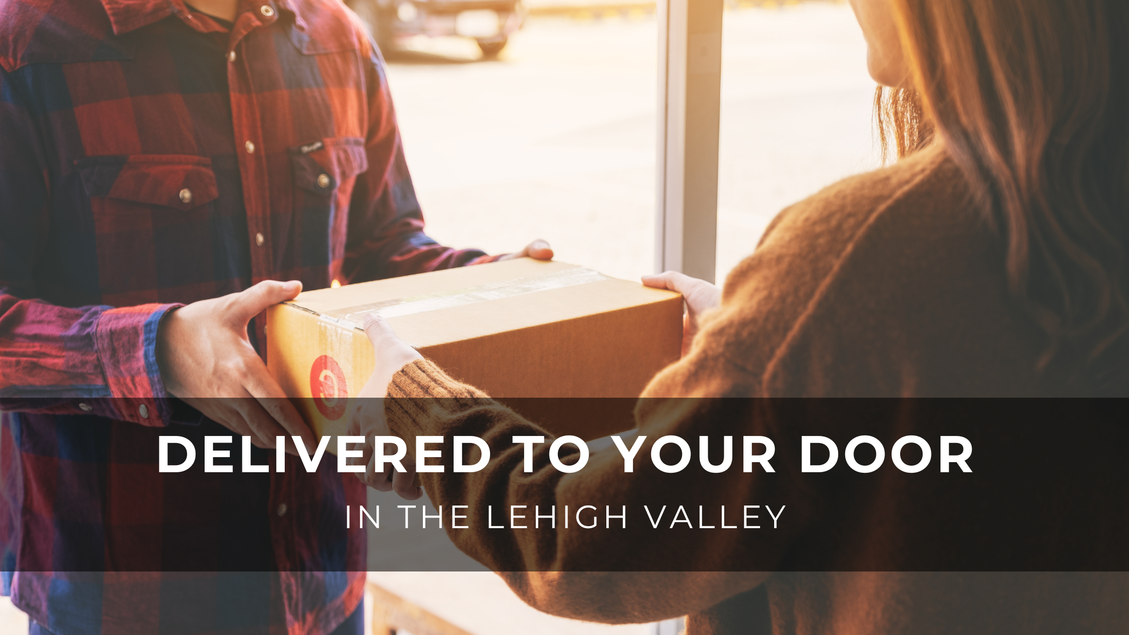 Read more about the article Services Delivered to Your Door in the Lehigh Valley: Simplifying Your Life in 2025