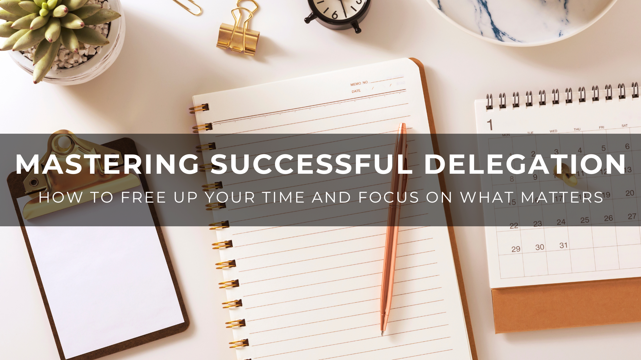 Read more about the article Successful Delegation for Busy Families in the Lehigh Valley