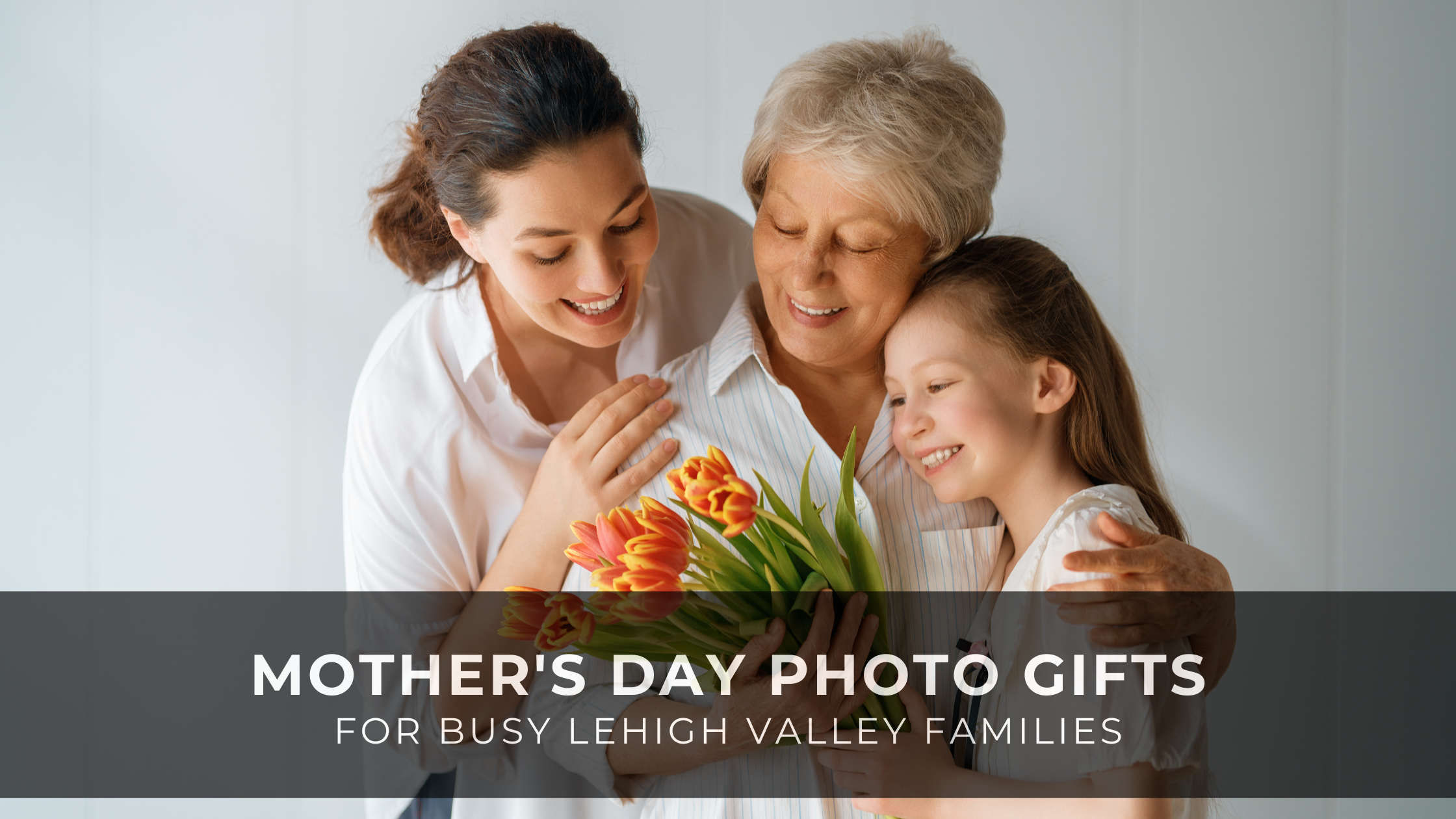 You are currently viewing Mother’s Day Photo Gifts for Busy Lehigh Valley Families (2026 Guide)